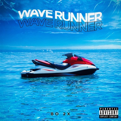 Wave Runner - Single