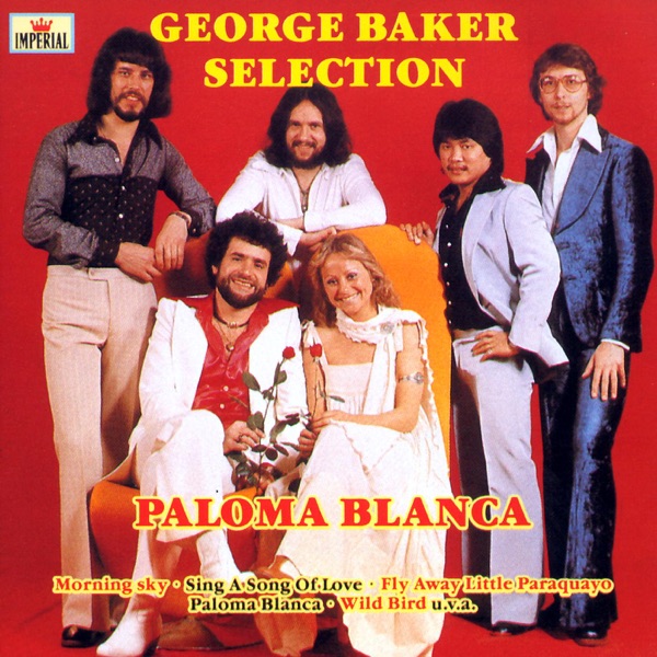 Paloma Blanca by George Baker Selection on NetFM