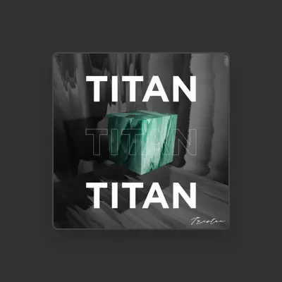 Listen to Tristan, watch music videos, read bio, see tour dates & more!