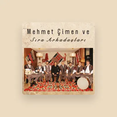 Listen to Mehmet Çimen, watch music videos, read bio, see tour dates & more!