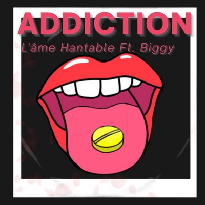 Addiction (feat. Biggy) - Single