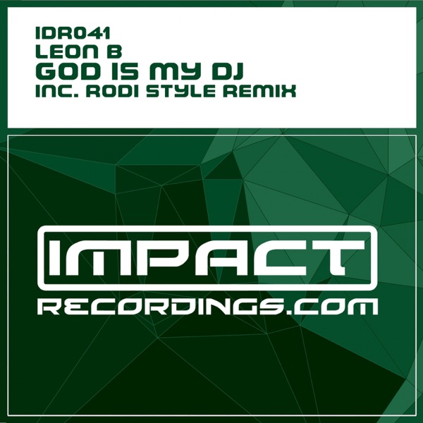 God Is My DJ - Single