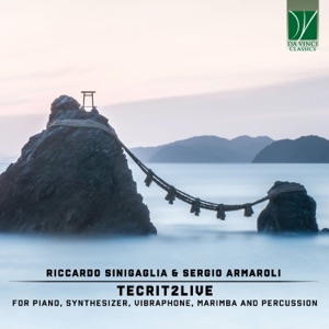 Armaroli, Sinigaglia: TECRIT2LIVE (For Piano, Synthesizer, Vibraphone, Marimba and Percussion)