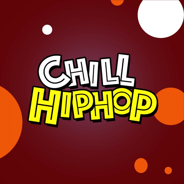 Red Hot Chill Hip Hop