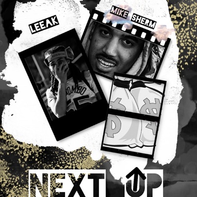 Next Up (feat. Mike Sherm) - Single