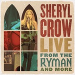 Sheryl Crow - Beware of Darkness (feat. Brandi Carlile)