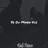 Se Ou Mwen Vle - Single, 2018