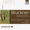 Deutsches Symphonie-Orchester Berlin & Kent Nagano - Bruckner: Symphonie Nr. 3 Grafik