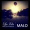 Malo (feat. Sylvia DeSario) - Laisla lyrics