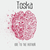Ode to the Author - Toska
