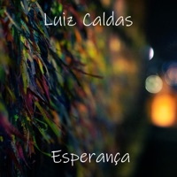 Esperança - Luiz Caldas