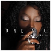 Gayla James - One Mic