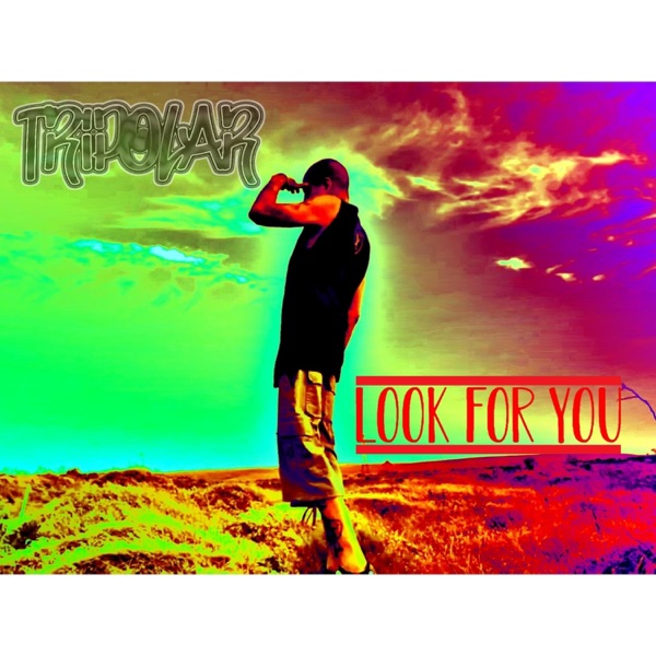 Look For You