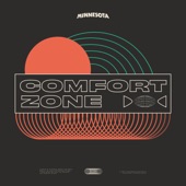 Comfort Zone by Minnesota