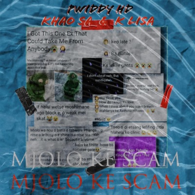 Mjolo Ke Scam (feat. K lisa & Khao SA) - Single