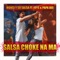 Salsa Choke Na Ma (feat. Joys & Papa Dee) artwork