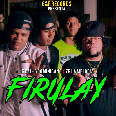 Firulay (feat. ZR La Melodia) - Single
