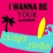I Wanna Be Your Boyfriend - Crispy Jones lyrics