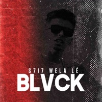 S7i7 Wela Lé - Single - BLVCK 7050