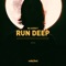 Run Deep artwork