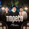 Tropeço (feat. Hugo & Guilherme) - Single