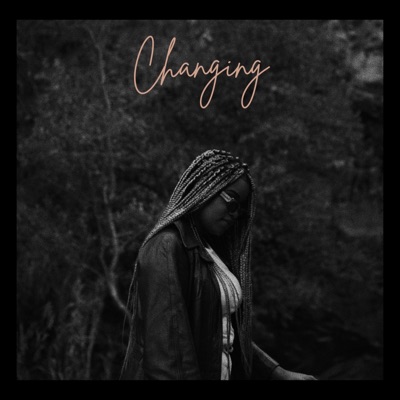 Changing - Single