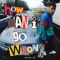 How Can I Go Wrong (feat. Tone) - Franko Fraize lyrics