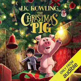 The Christmas Pig (Unabridged)