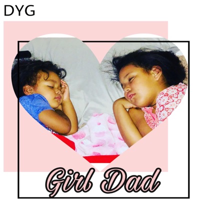 Girl Dad - Single