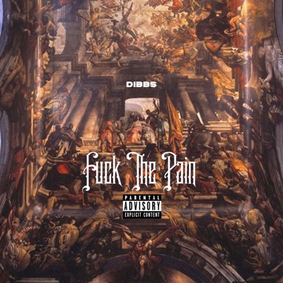 Fuck the Pain - Single