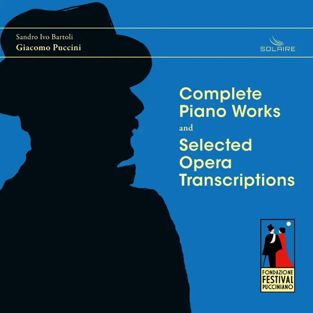 サンドロ・イーヴォ・バルトリのPuccini: Complete Piano Works