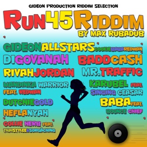 Run 45 Riddim