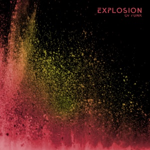 Explosion of Funk