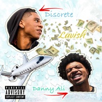Lavish (feat. Danny Ali) - Single - Discrete