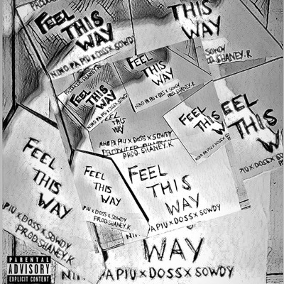 Feel This Way - Single