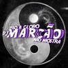 Automotivo Toma Sequência De Rock N Roll by DJ Marcão 019, Mc Jl o Unico, Mc Rd iTunes Track 1