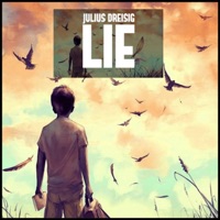Lie - Single - Julius Dreisig