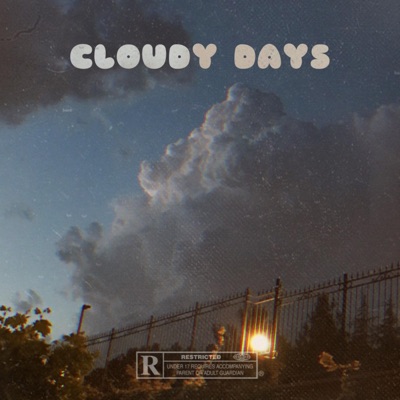 Cloudy Days - Single