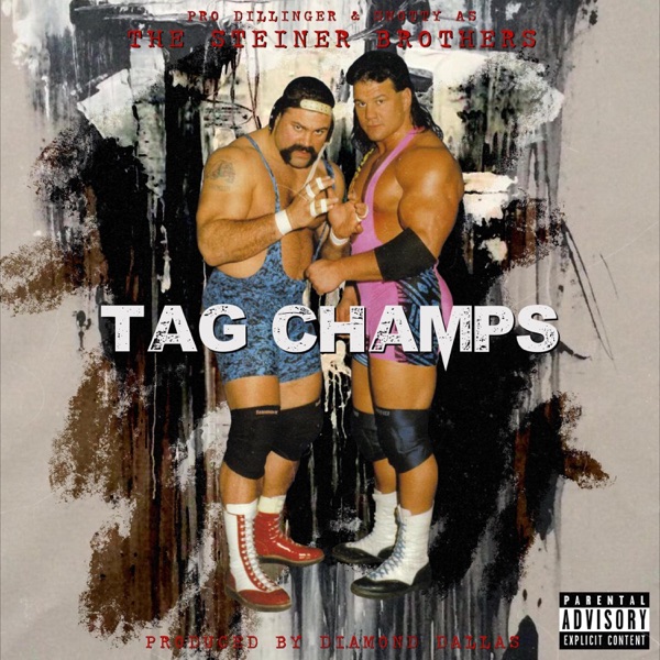 Tag Team Champs (feat. Snotty) [Umbrella Mix] [Umbrella Mix]