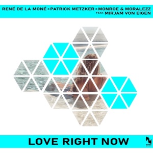 Love Right Now (feat. Mirjam von Eigen) - Single