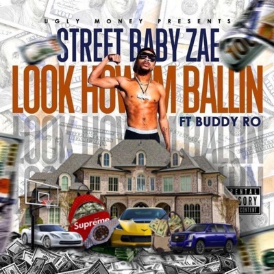 Look How Im Ballin (feat. Buddy Ro) - Single