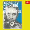 Miroslav Horníček - Jak Jsem Cestoval