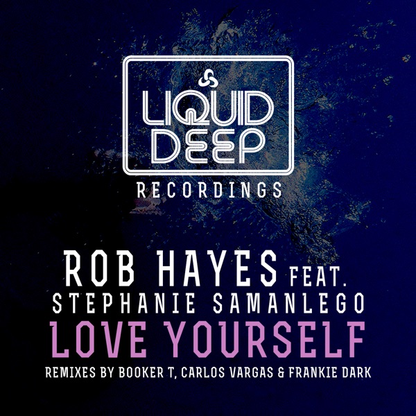 Love Yourself (feat. Stephanie Samanlego) - EP