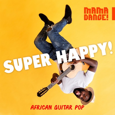 Super Happy! African Guitar Pop