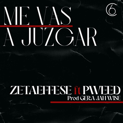 Me Vas a Juzgar - Single