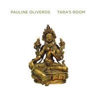 Tara's Room - Pauline Oliveros