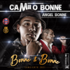 Bonne & Bonne 2021 (Remasterizado) [Remasterizado;Live Version] - EP - Camilo Bonne