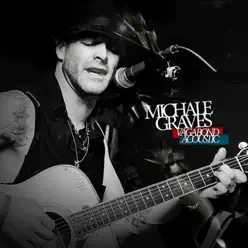 Vagabond Acoustic - Michale Graves