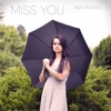 May Murad - Miss You