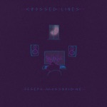 Crossed Lines by Joseph Mossbridge